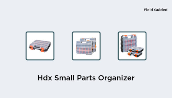 9 Best Hdx Small Parts Organizer In 2023: According To Reviews.