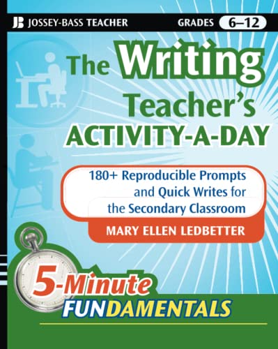 The Writing Teacher s Activity-a-Day: 180 Reproducible Prompts and ...