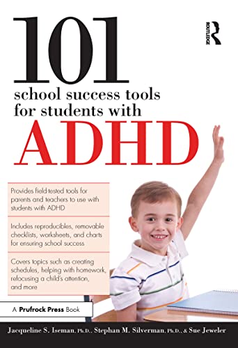 101 School Success Tools for Students With ADHD...