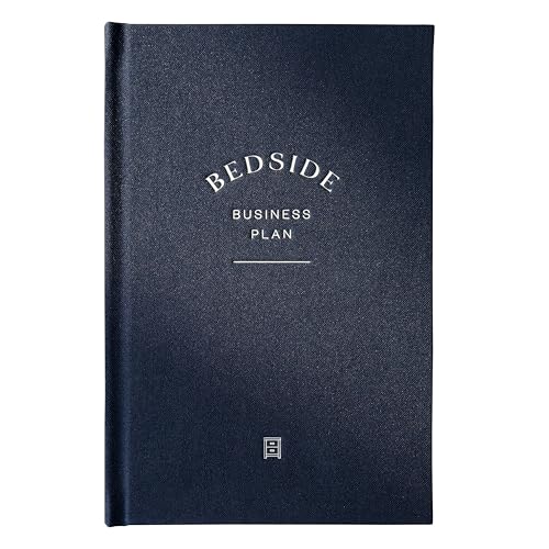 Bedside Business Plan - Build Your Dream Business, 100+ Journal pro...
